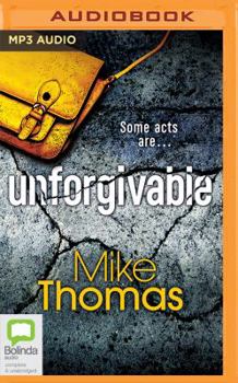 Unforgivable - Book #2 of the DC Will MacReady