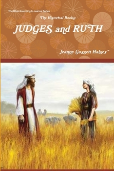 Paperback The Historical Books: JUDGES and RUTH Book