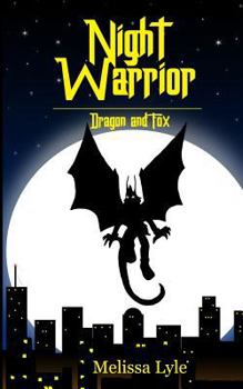 Dragon and Fox (Night Warrior, #1)