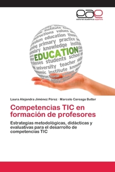 Paperback Competencias TIC en formación de profesores [Spanish] Book
