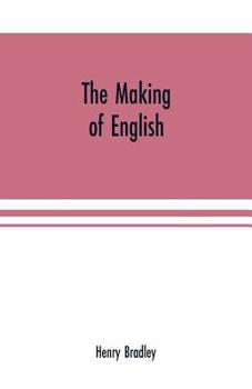 Paperback The making of English Book