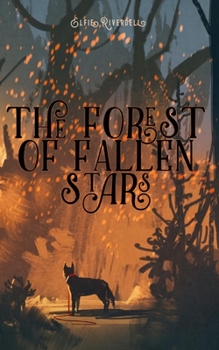 Paperback The Forest of Fallen Stars Book