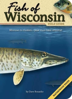 Paperback Fish of Wisconsin Field Guide Book