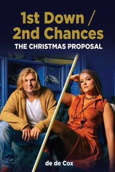 1st Down / 2nd Chances: The Christmas Proposal