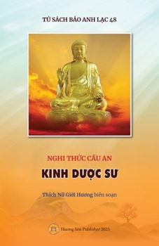 Paperback Nghi th&#7913;c C&#7847;u an - KINH D&#431;&#7906;C S&#431; [Vietnamese] Book