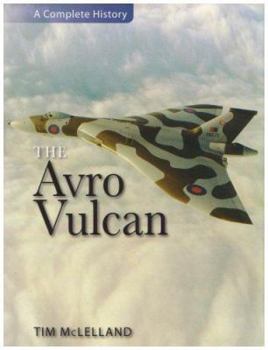 Hardcover Avro Vulcan (Complete History) Book