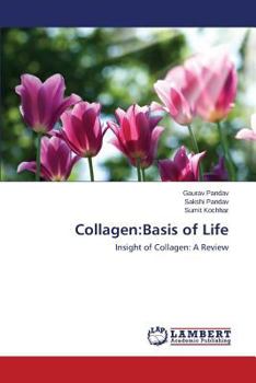 Paperback Collagen: Basis of Life Book