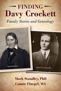 Paperback Finding Davy Crockett: Family Stories and Genealogy Book