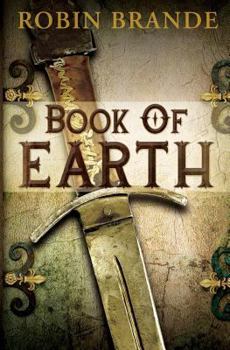 Book of Earth - Book #1 of the Bradamante Saga