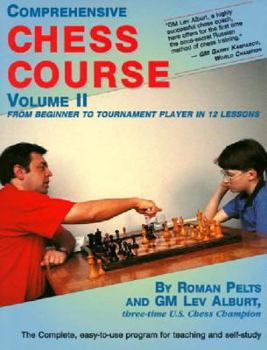 Paperback Comprehensive Chess Course, Volume Two: From Beginner to Tournament Player in 12 Lessons Book