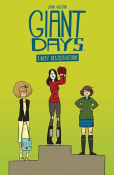 Paperback Giant Days: Early Registration Book