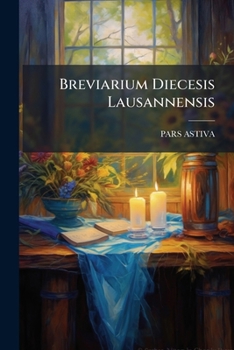 Paperback Breviarium Diecesis Lausannensis [Romanian] Book