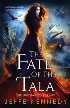 Paperback The Fate of the Tala: The Uncharted Realms Book 5 Book
