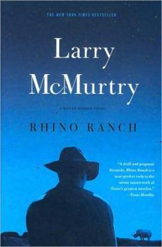 Rhino Ranch - Book #5 of the Last Picture Show