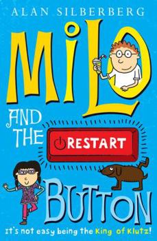 Paperback Milo and the Restart Button. by Alan Silberberg Book
