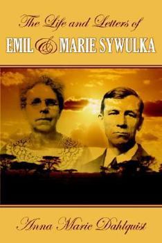 Paperback The Life and Letters of Emil & Marie Sywulka Book