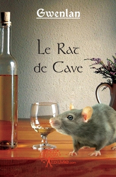 Paperback Le Rat de Cave [French] Book