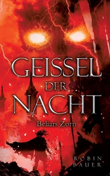 Paperback Geißel der Nacht: Beliars Zorn [German] Book