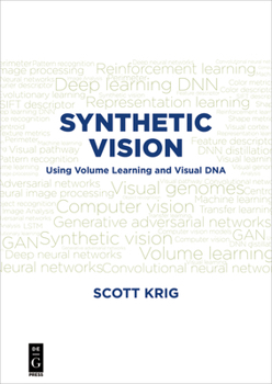 Paperback Synthetic Vision: Using Volume Learning and Visual DNA Book