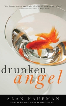Hardcover Drunken Angel: A Memoir Book