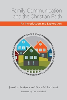Paperback Family Communication and the Christian Faith Book