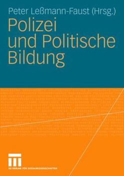 Paperback Polizei Und Politische Bildung [German] Book