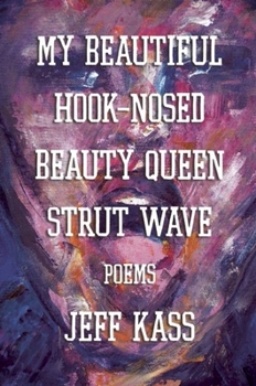 Paperback My Beautiful Hook-Nosed Beauty Queen Strut Wave Book