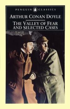 Paperback The Valley of Fear and Selected Cases Book