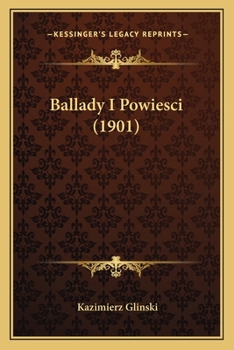 Paperback Ballady I Powiesci (1901) [Polish] Book