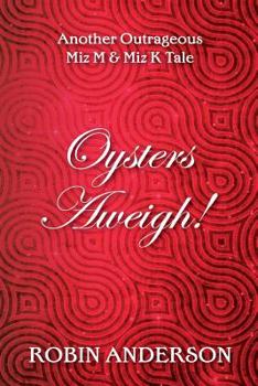 Paperback Oysters Aweigh! Book