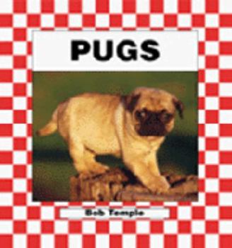 Pugs (Dogs Set III) - Book  of the Dogs