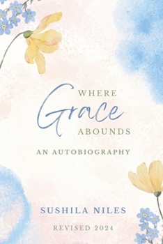 Paperback Where Grace Abounds- Revised 2024 Book