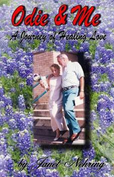 Paperback Odie and Me: A Journey in Healing Love Book