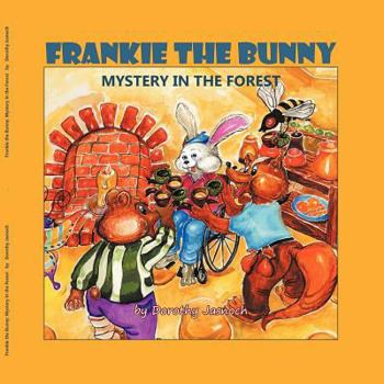 Paperback Frankie the Bunny Mystery in the Forest Book