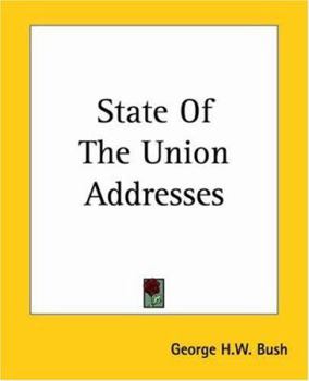 Paperback State Of The Union Addresses Book