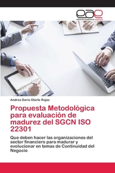 Paperback Propuesta Metodológica para evaluación de madurez del SGCN ISO 22301 [Spanish] Book