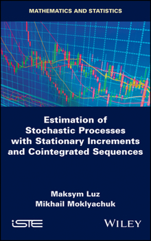 Hardcover Estimation of Stochastic Processes with Stationary Increments and Cointegrated Sequences Book