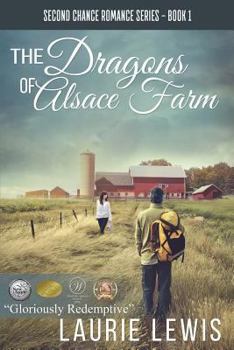 Paperback The Dragons of Alsace Farm Book