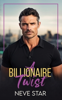 Paperback A Billionaire Twist Book