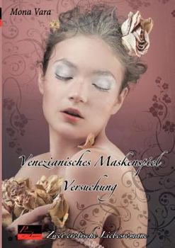 Paperback Versuchung. Venezianisches Maskenspiel [German] Book