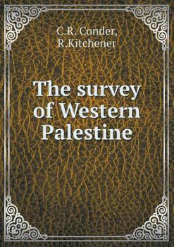 Paperback The survey of Western Palestine Book