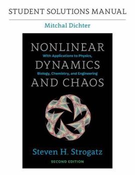 Paperback Student Solutions Manual for Nonlinear Dynamics and Chaos, 2nd edition Book