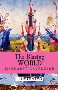 Paperback The Blazing World illustrated Book