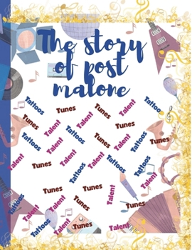 Paperback The Story of Post Malone Book