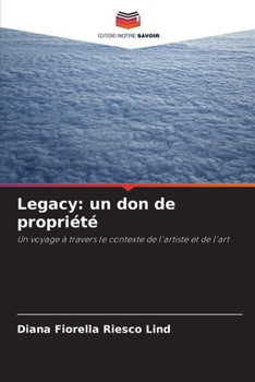 Paperback Legacy: un don de propriété [French] Book