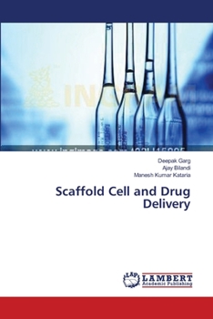 Paperback Scaffold Cell and Drug Delivery Book