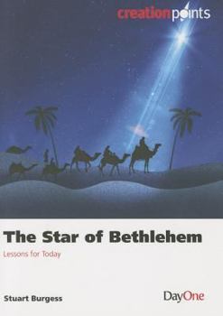 Paperback The Star of Bethlehem: Lessons for Today Book