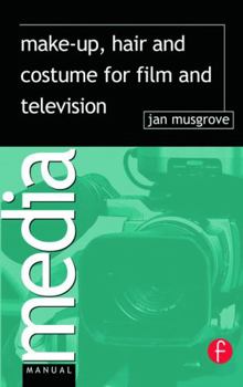 Paperback Make-Up, Hair and Costume for Film and Television Book