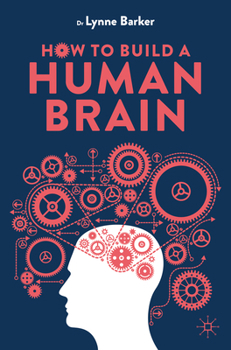 Paperback How to Build a Human Brain Book