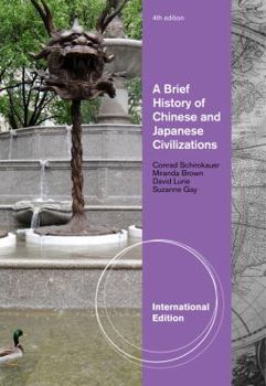 Unknown Binding Brief History Of Chinese And Japanese Civilizations, 4Th Ed. Book